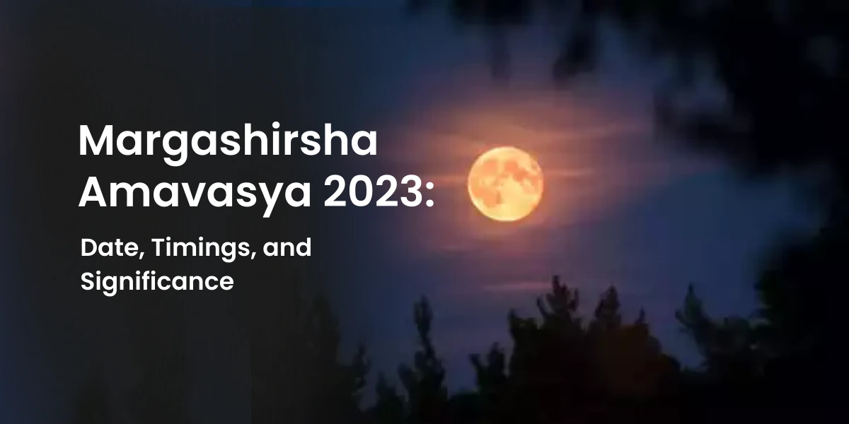 Margashirsha Amavasya 2023: Date, Time And Rituals